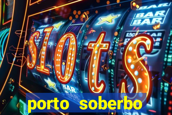 porto soberbo argentina compras